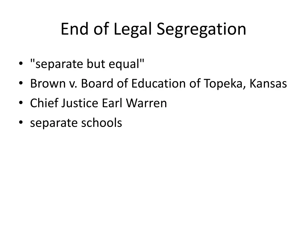 end of legal segregation