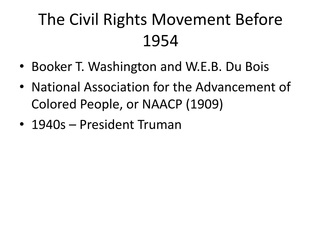 the civil rights movement before 1954