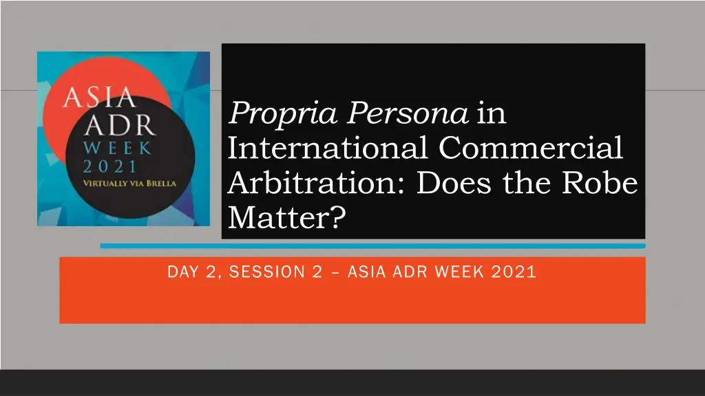 propria persona in international commercial