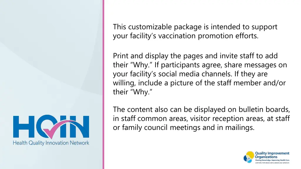 this customizable package is intended to support