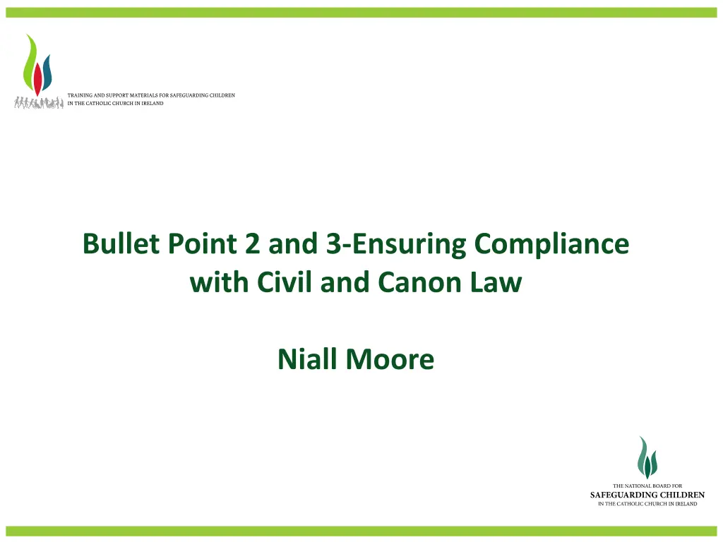 bullet point 2 and 3 ensuring compliance with