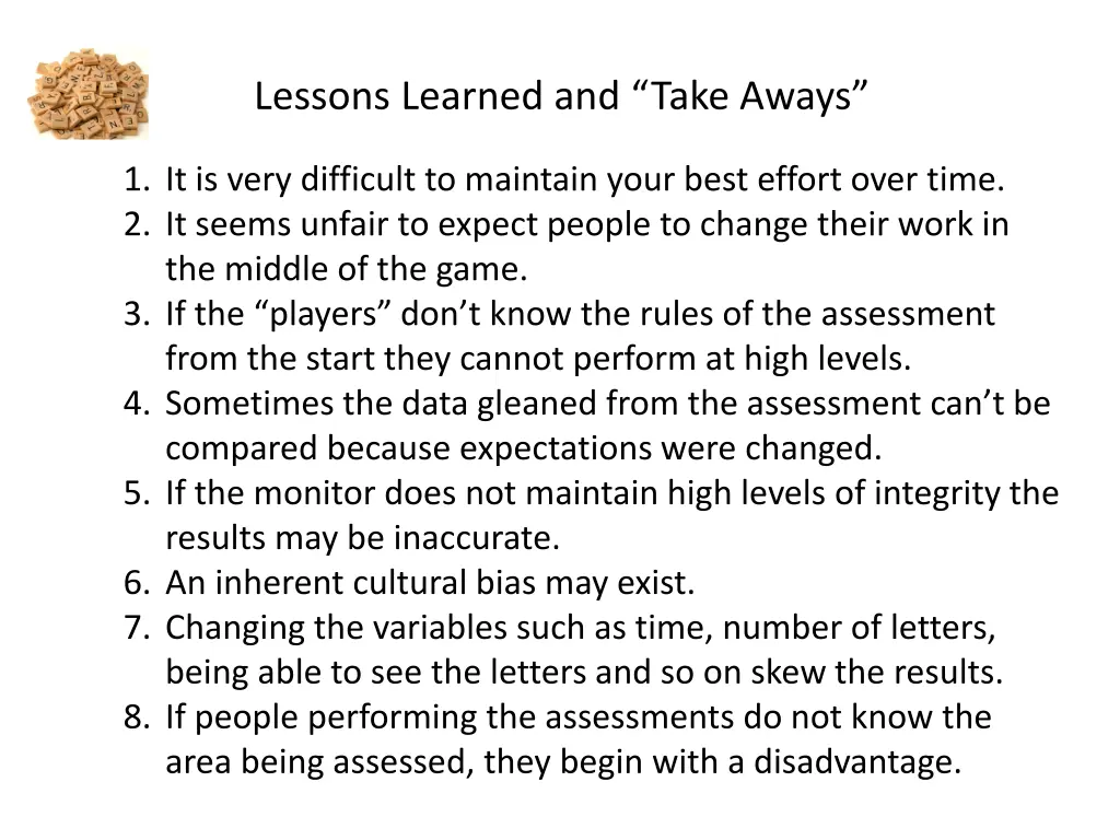 lessons learned and take aways