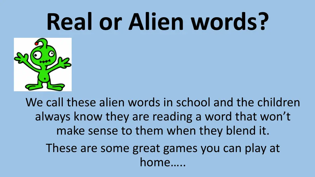 real or alien words