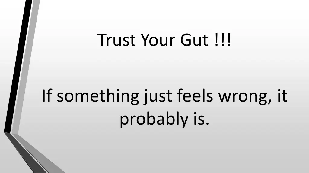 trust your gut
