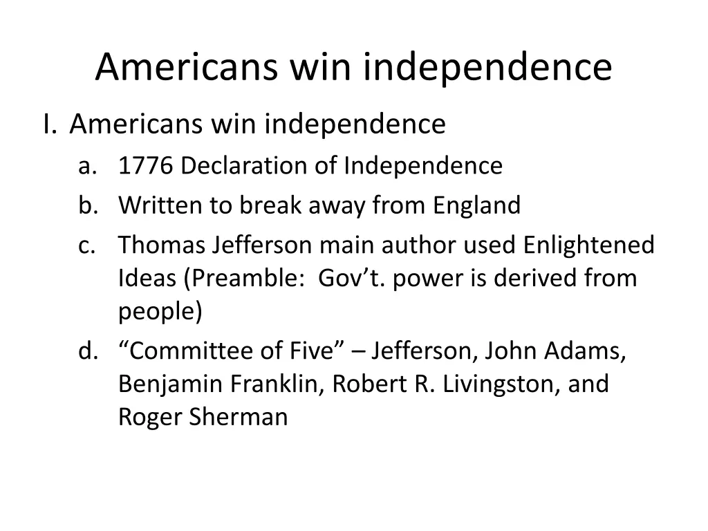americans win independence
