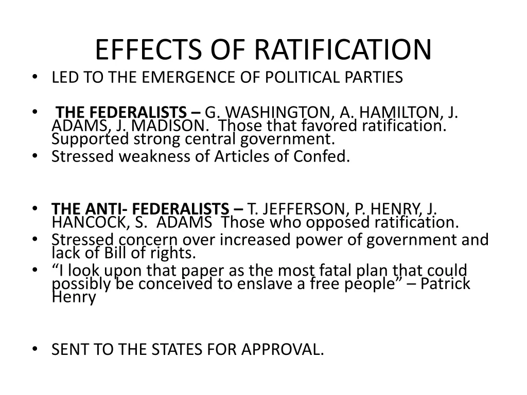 effects of ratification led to the emergence
