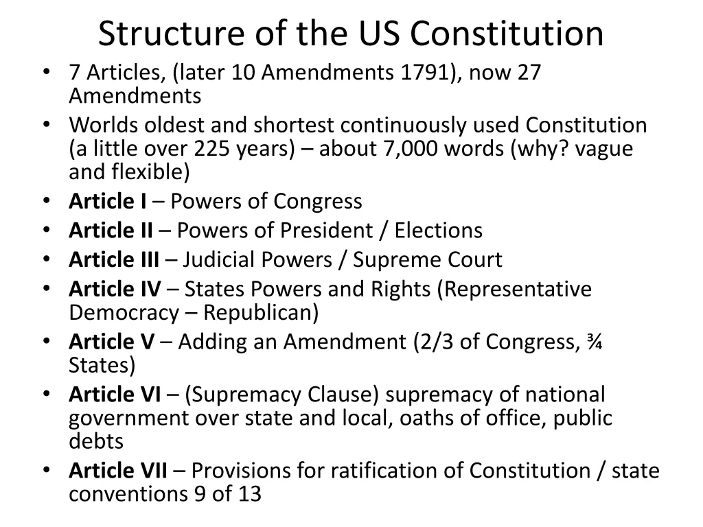 structure of the us constitution 7 articles later