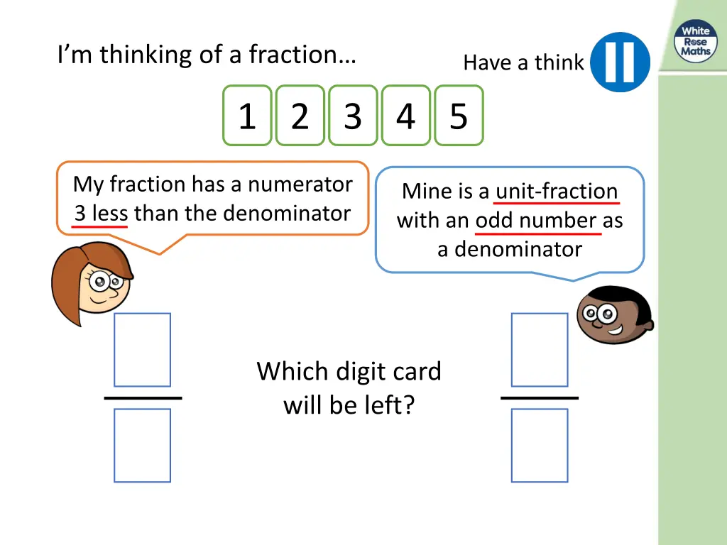 i m thinking of a fraction