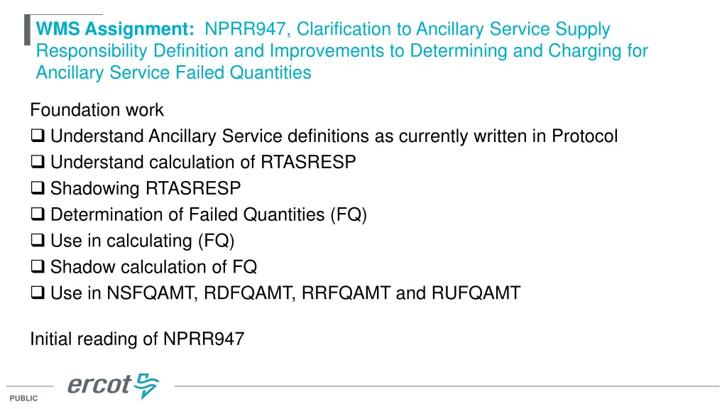 wms assignment nprr947 clarification to ancillary