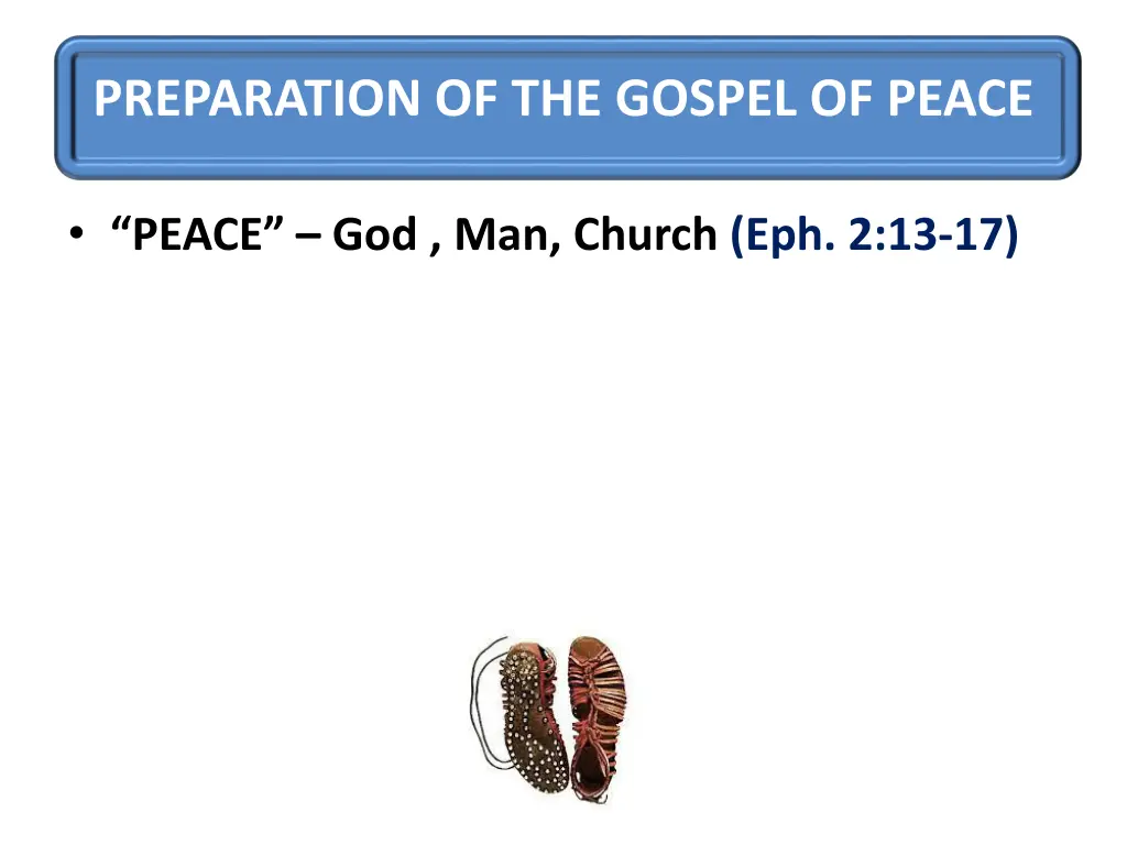 preparation of the gospel of peace