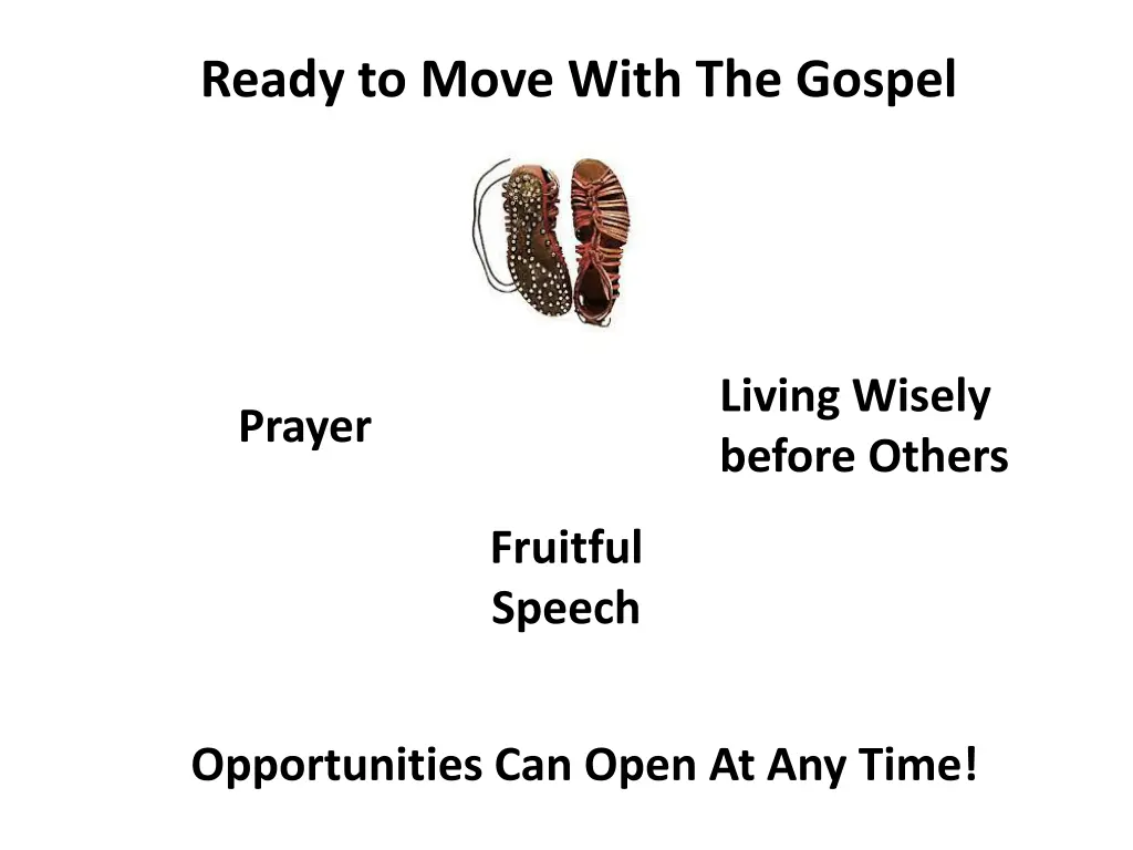 ready to move with the gospel