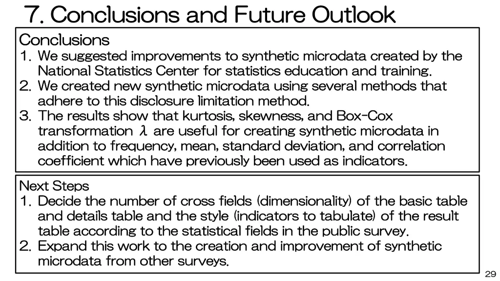 7 7 conclusions conclusions and future outlook