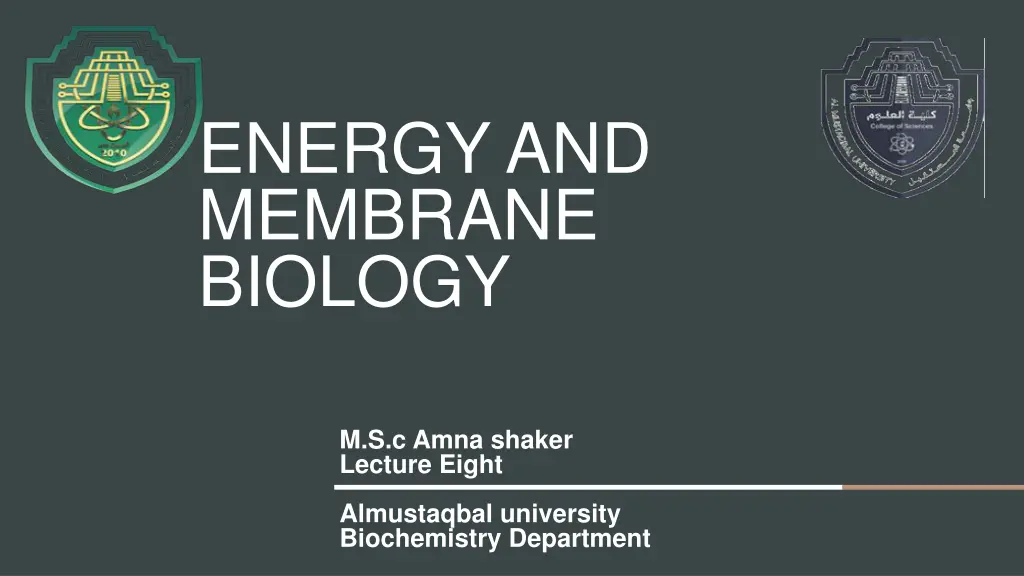 energy and membrane biology