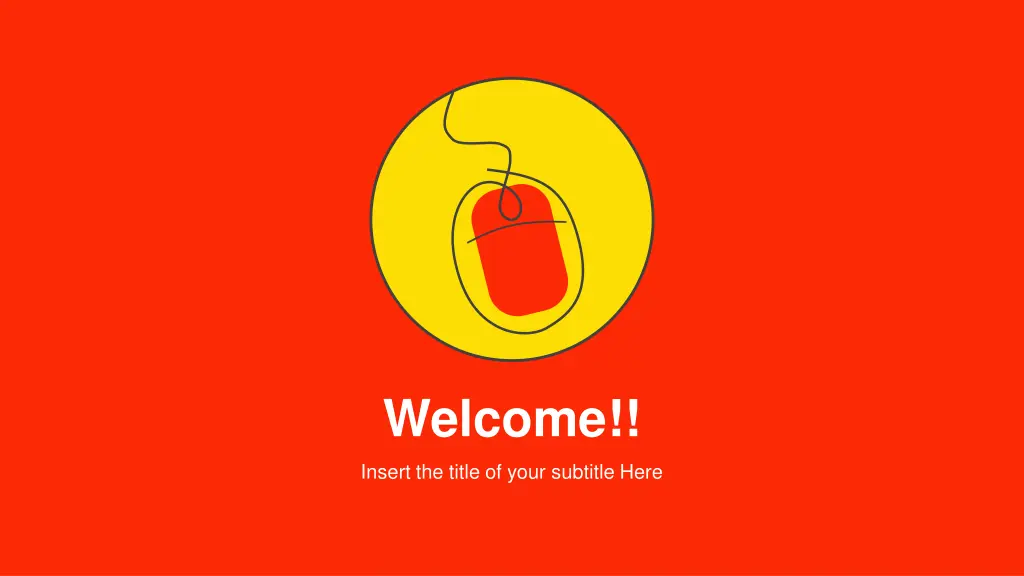 welcome