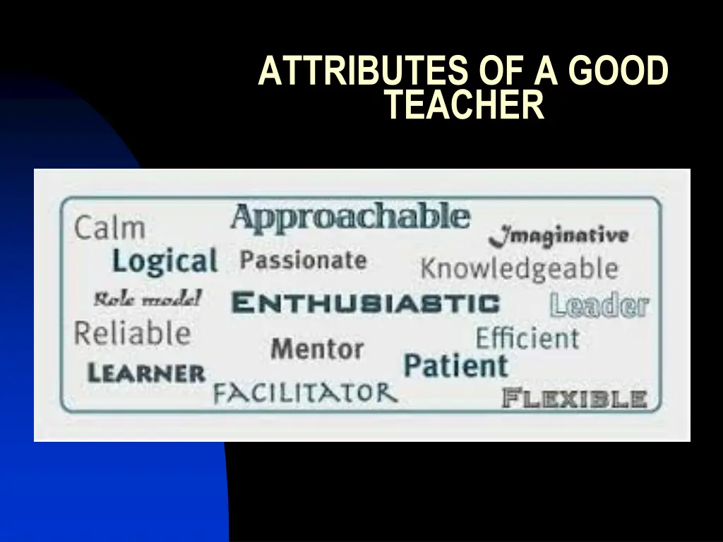 attributes of a good teacher