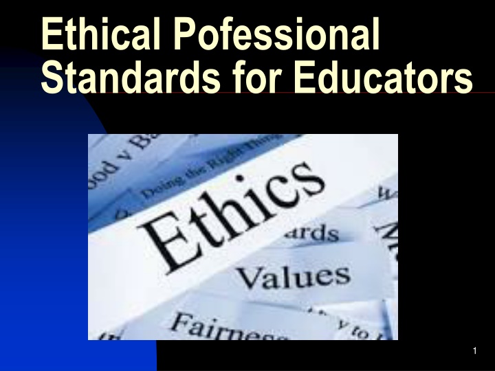 ethical pofessional standards for educators