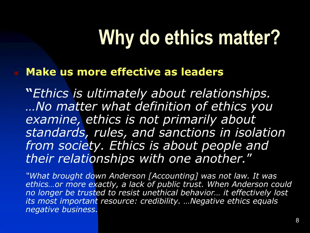 why do ethics matter 2