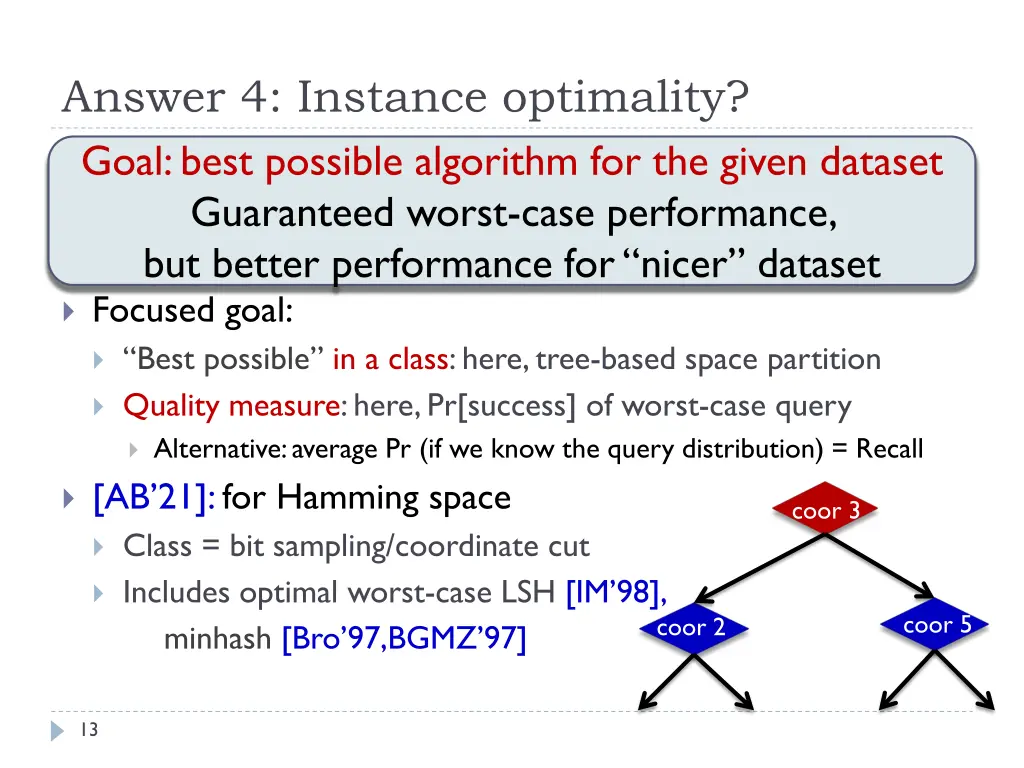 answer 4 instance optimality goal best possible