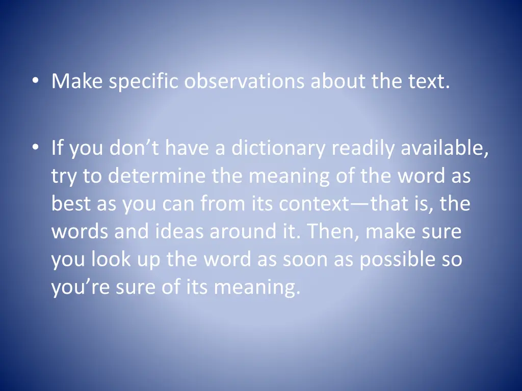 make specific observations about the text