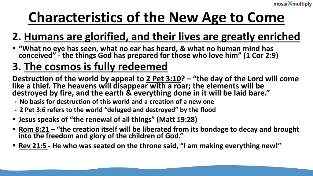 characteristics of the new age to come 1