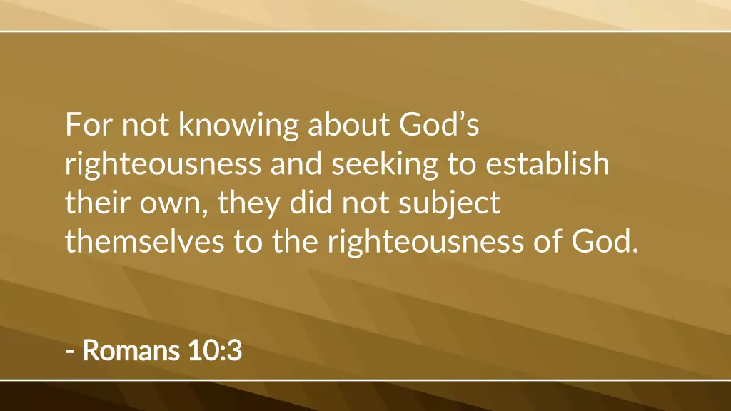 for not knowing about god s righteousness