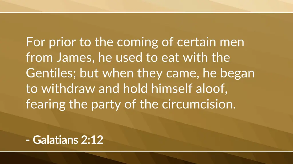 for prior to the coming of certain men from james