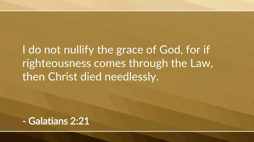 i do not nullify the grace
