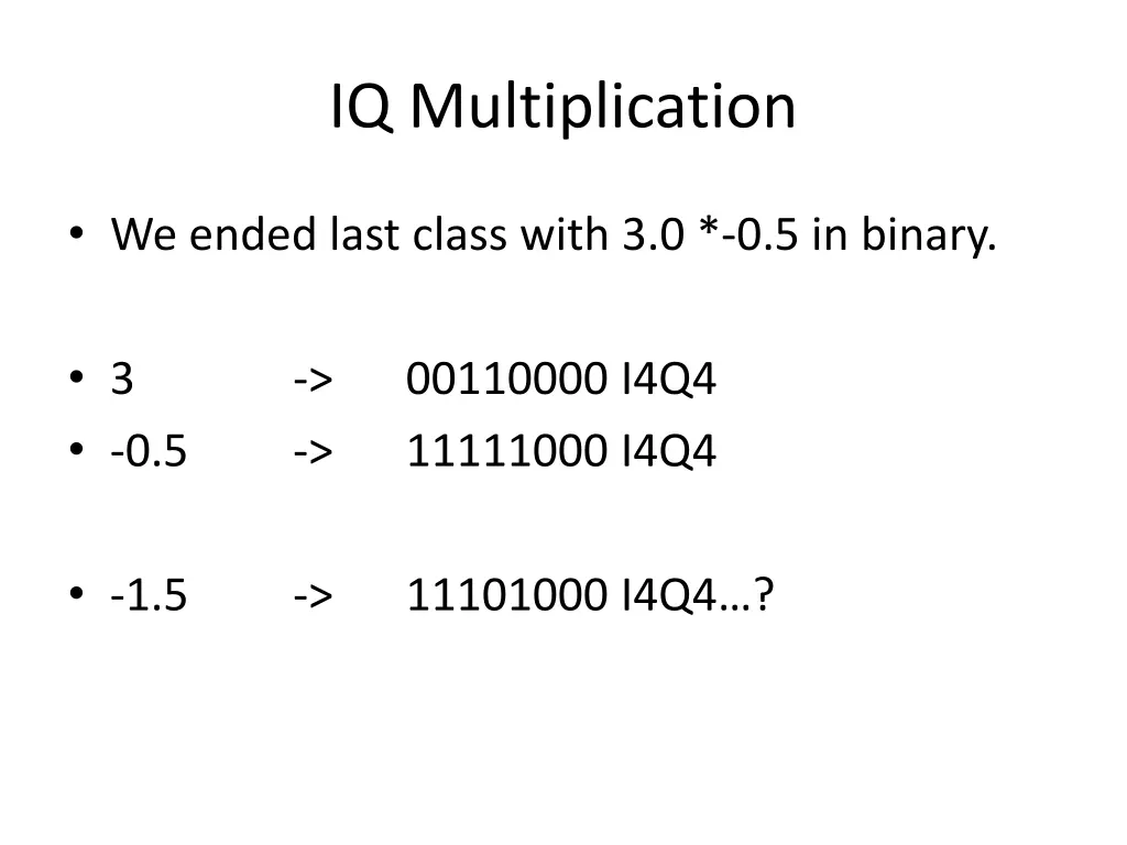 iq multiplication