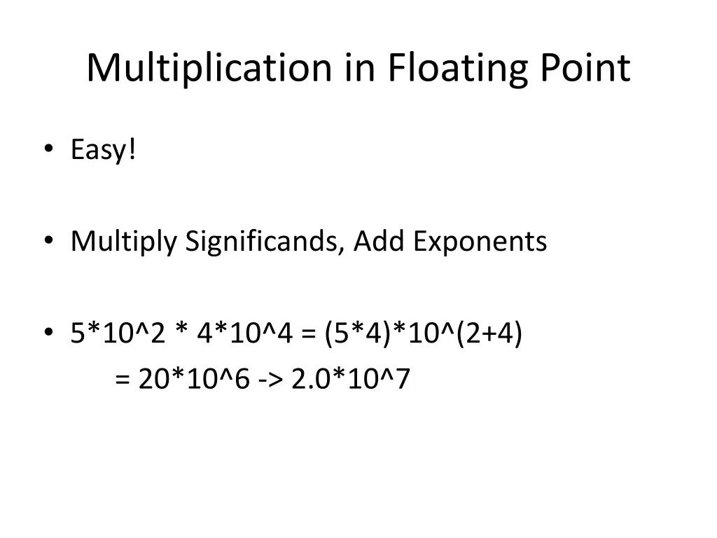 multiplication in floating point