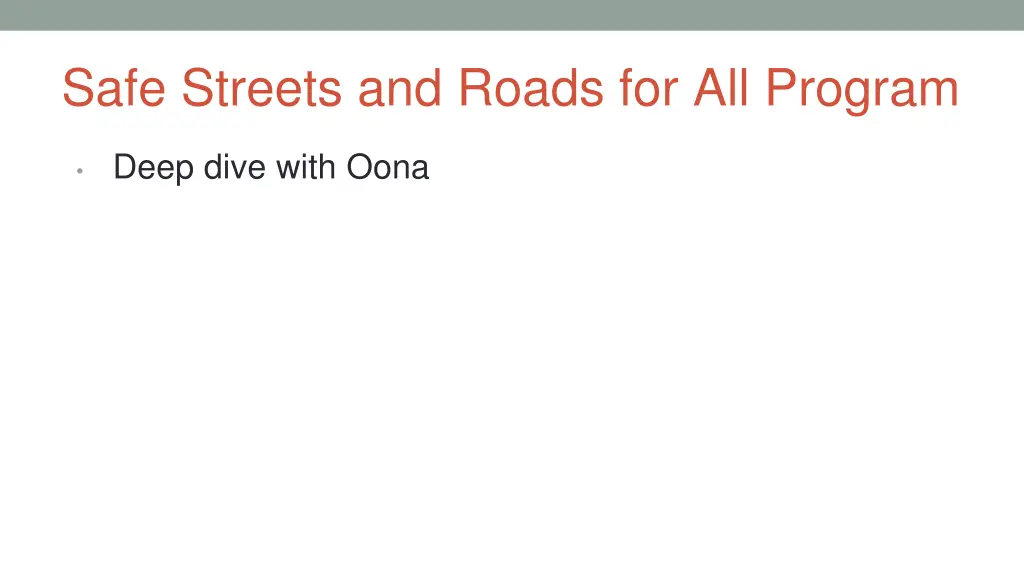 safe streets and roads for all program