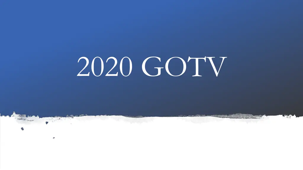 2020 gotv