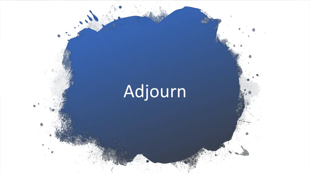 adjourn