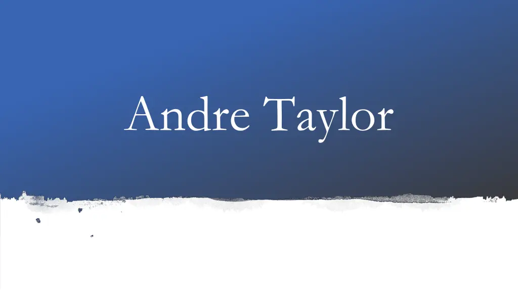 andre taylor