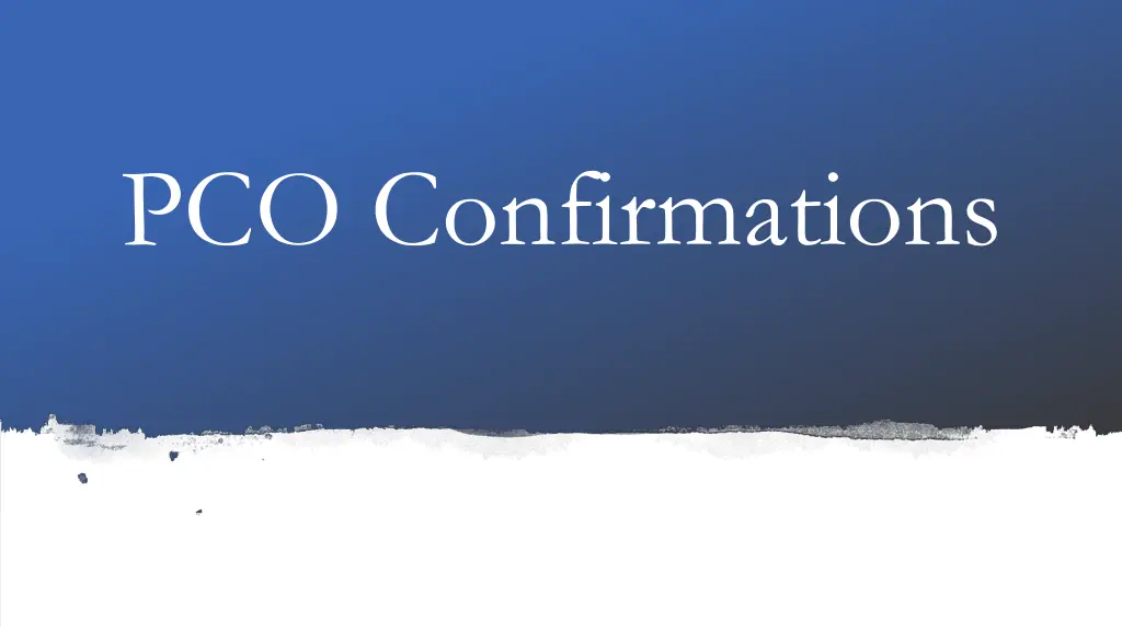 pco confirmations