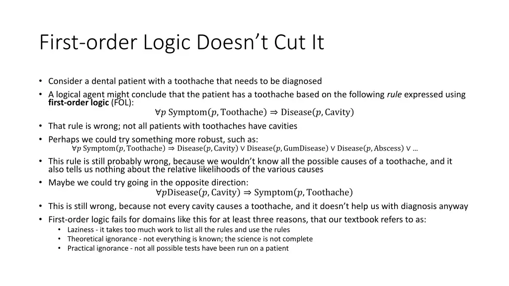 first order logic doesn t cut it