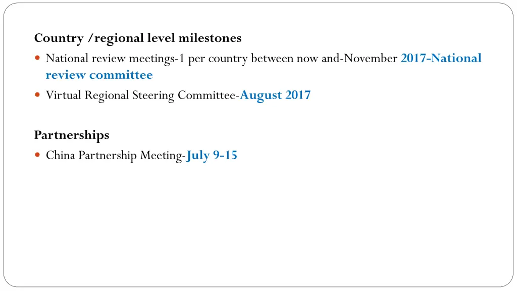 country regional level milestones national review