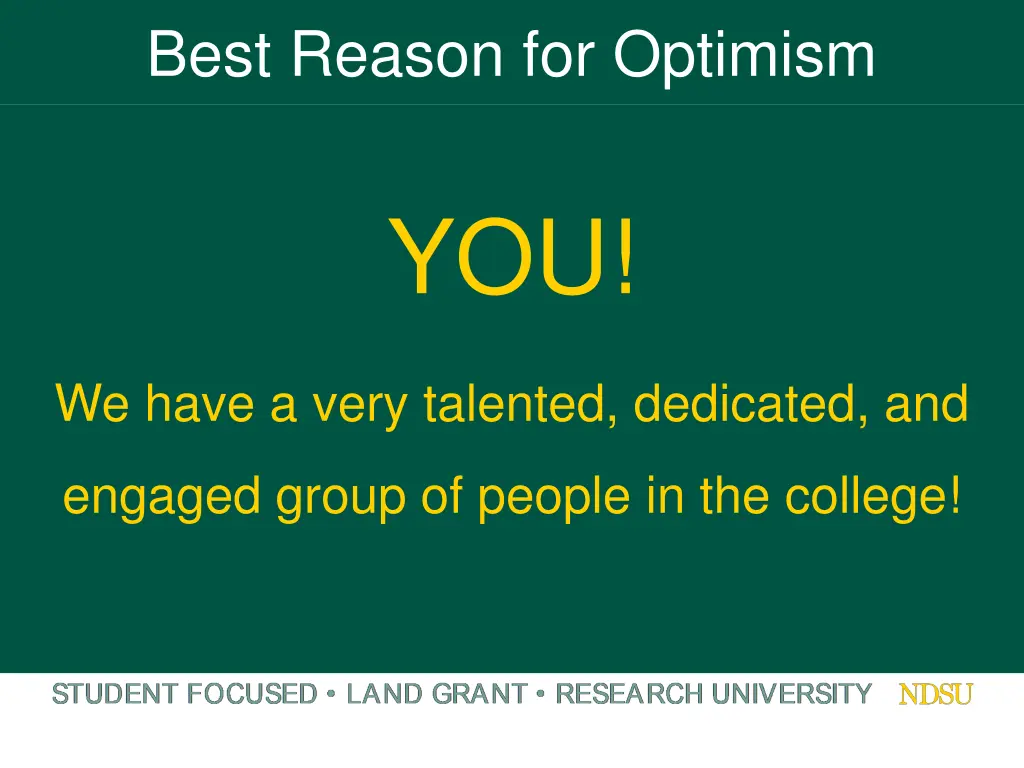 best reason for optimism