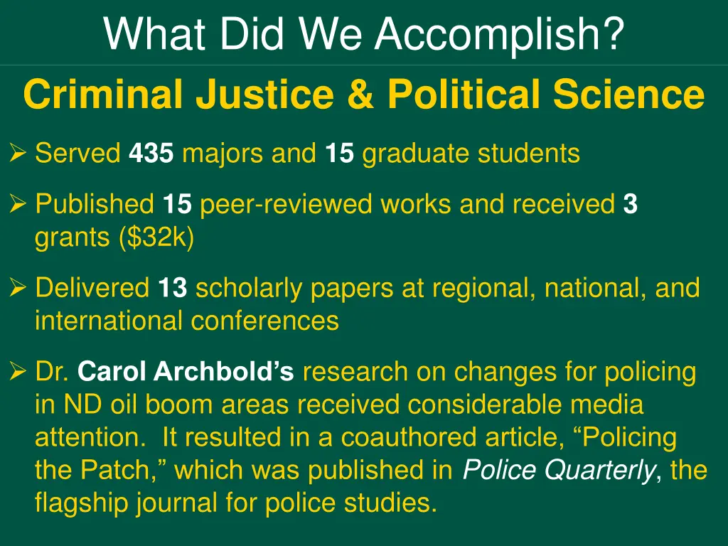 what did we accomplish criminal justice political