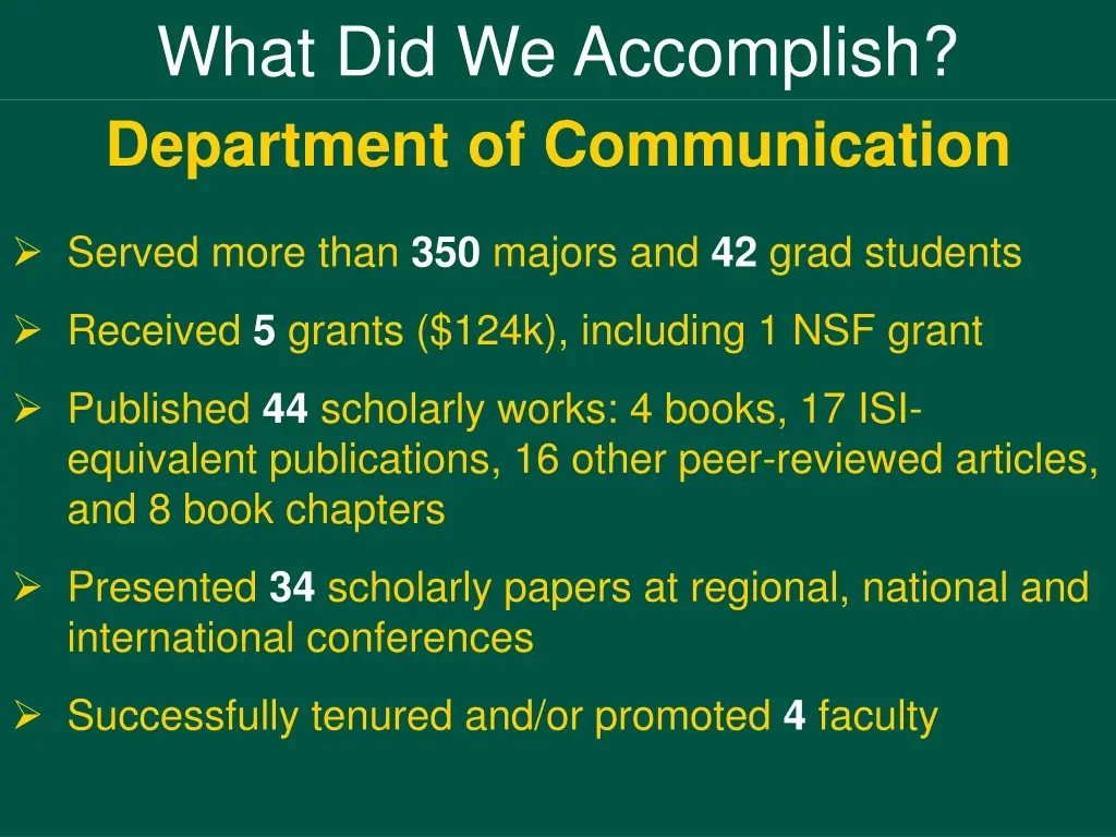 what did we accomplish department of communication