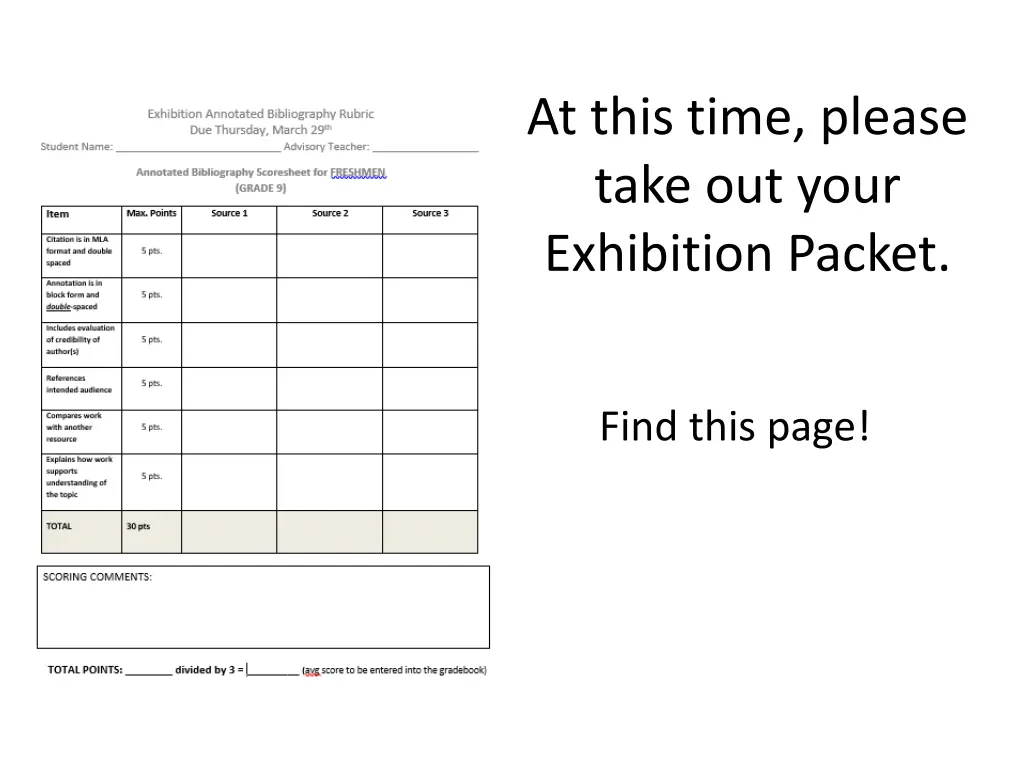 at this time please take out your exhibition