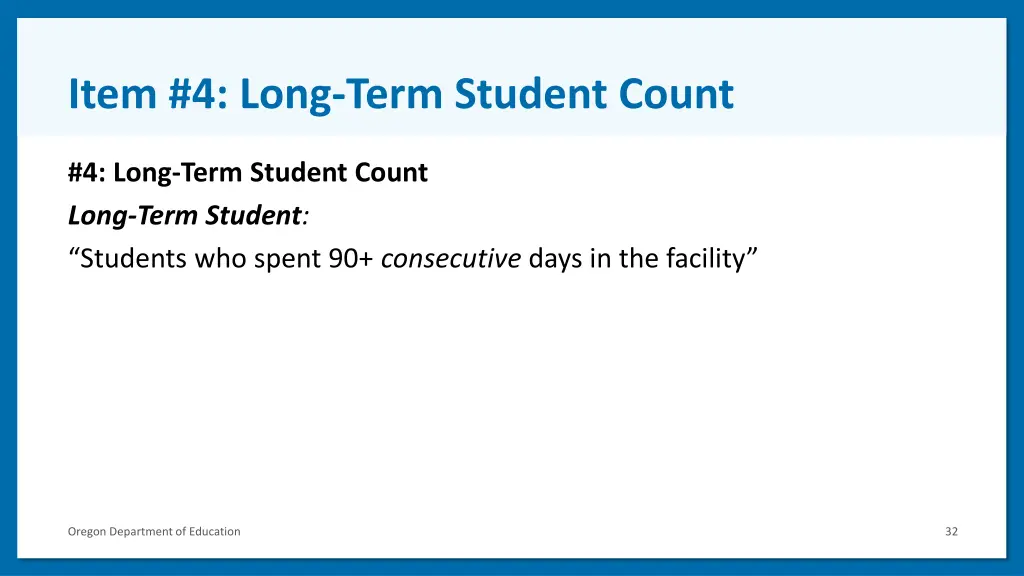 item 4 long term student count