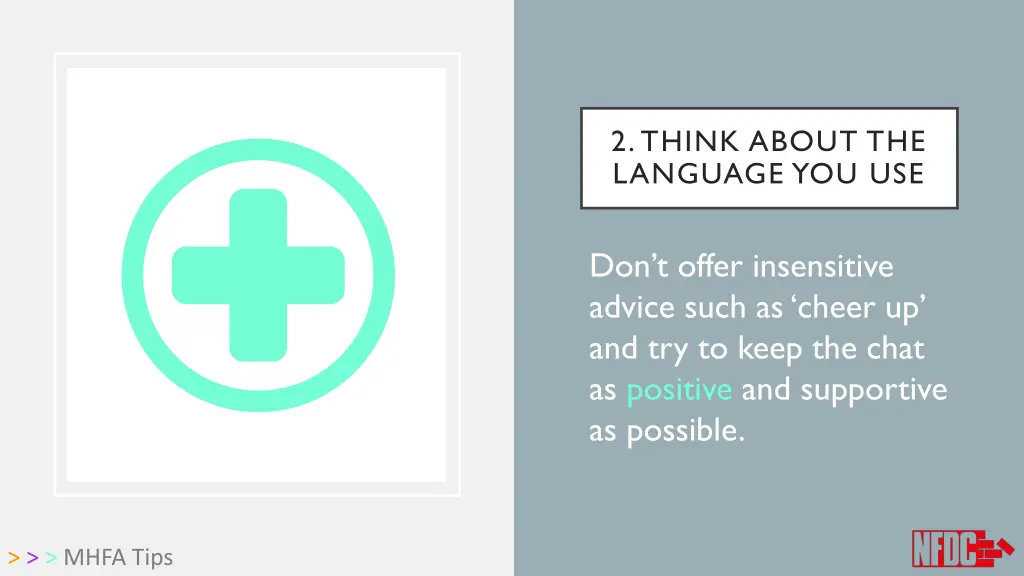 2 think about the language you use