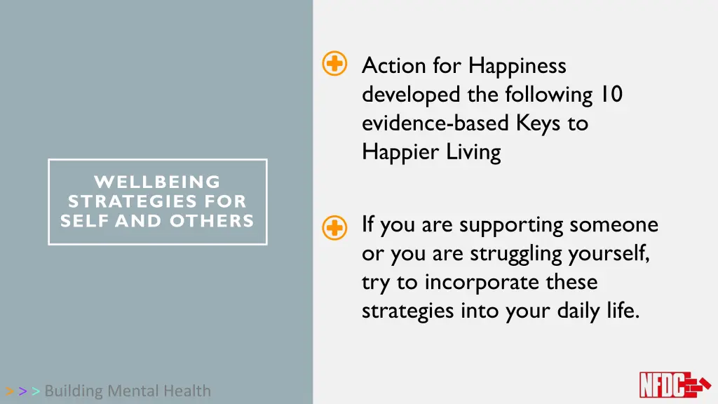 action for happiness developed the following