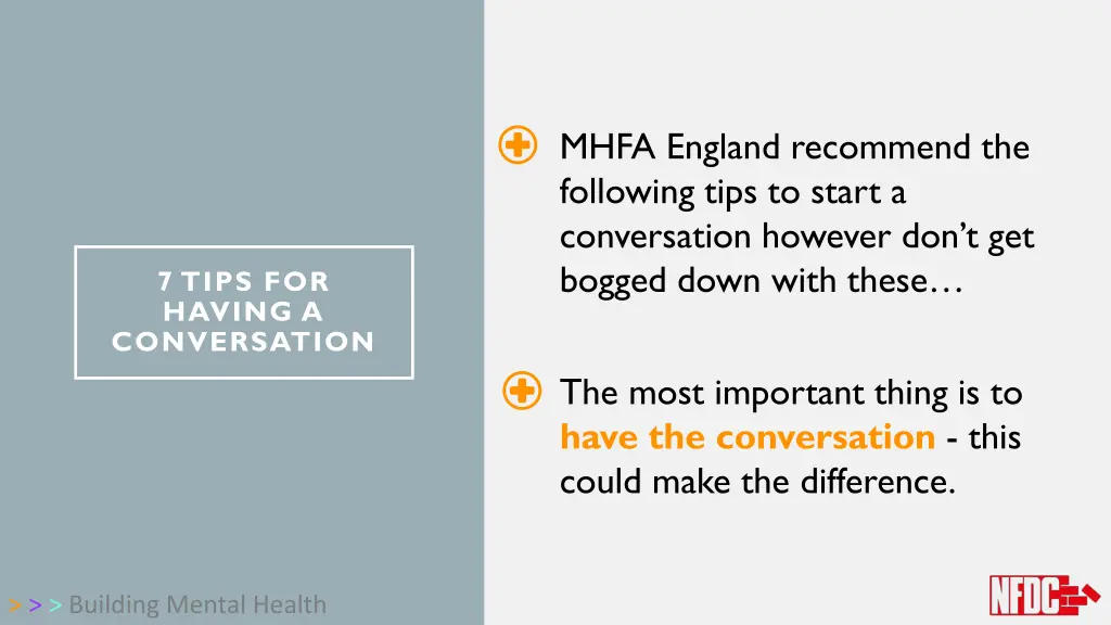 mhfa england recommend the following tips