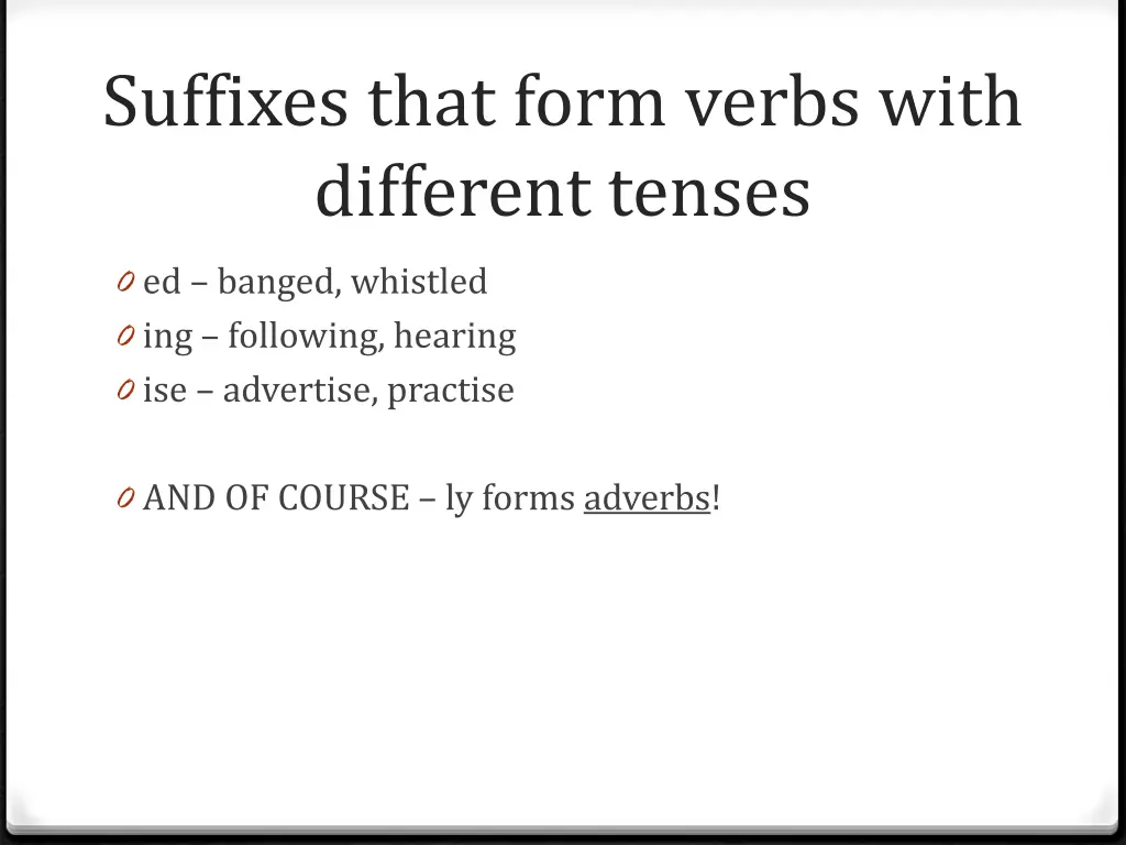 suffixes that form verbs with different tenses