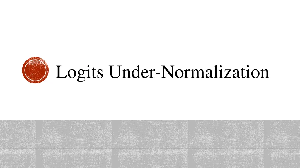 logits under normalization