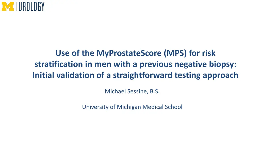 use of the myprostatescore mps for risk