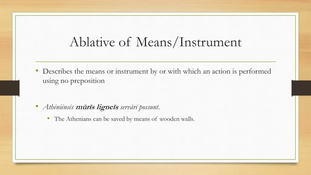 ablative of means instrument