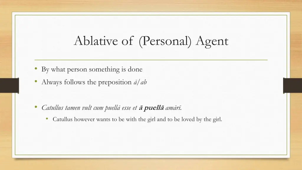 ablative of personal agent