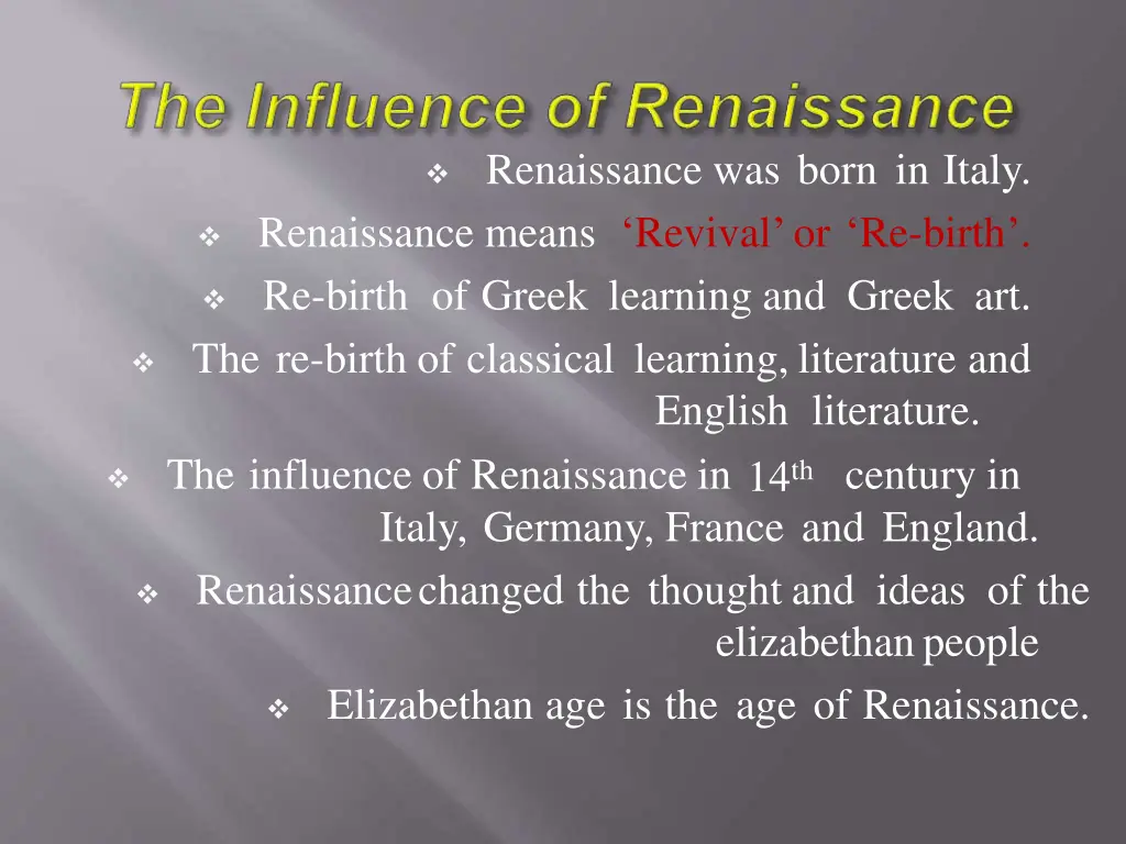 renaissance was born in italy renaissance means